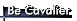 Be Cavalier